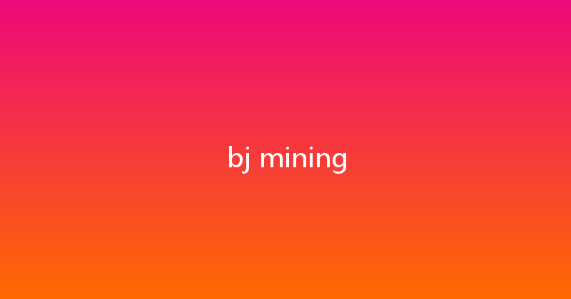 bj mining 